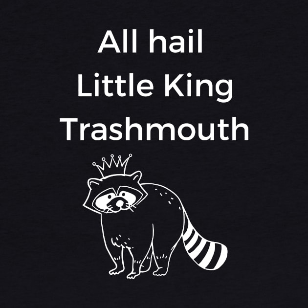 Little King Trashmouth by TalesfromtheFandom